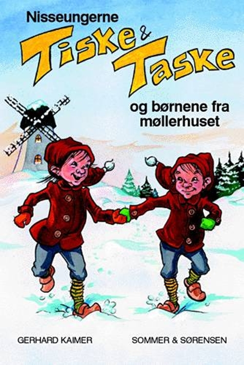 Billede af Nisseungerne Tiske og Taske og børnene fra møllerhuset