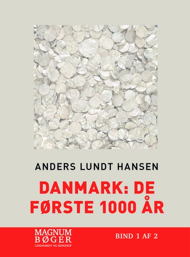 Danmark: De første 1000 år (Storskrift)