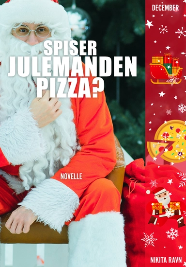 Spiser julemanden pizza?