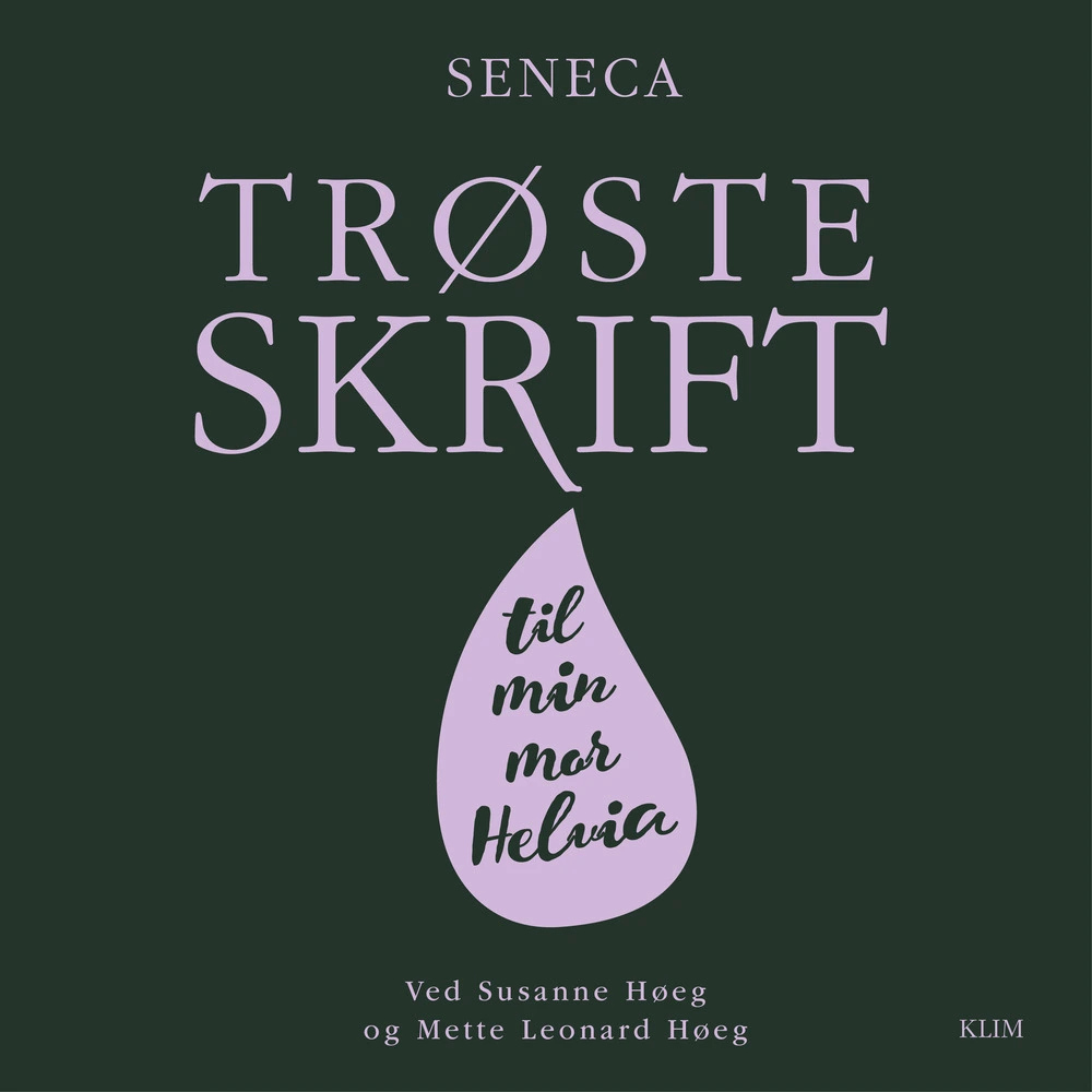 Trøsteskrift Til Min Mor Helvia