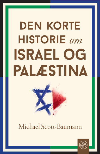 Den korte historie om Israel og Palæstina