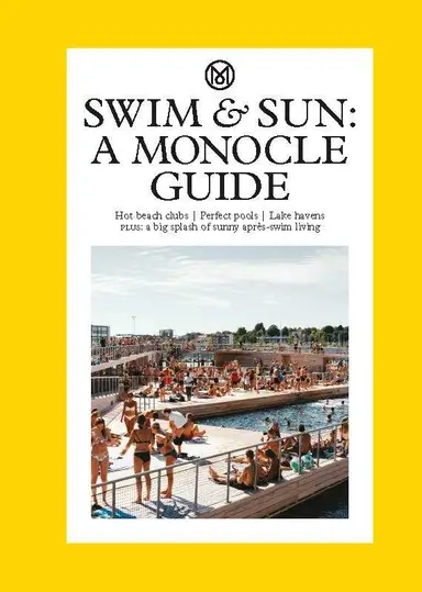 Swim – The Monocle 100 Series