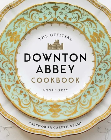 Downton Abbey Cookbook