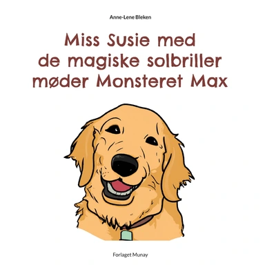 Miss Susie med de magiske solbriller møder Monsteret Max