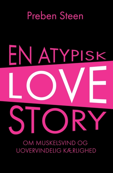 En atypisk love story