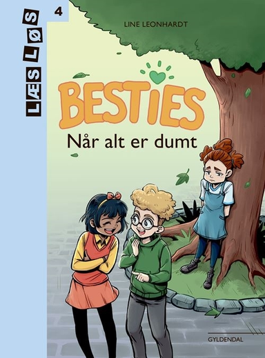 Besties. Når alt er dumt