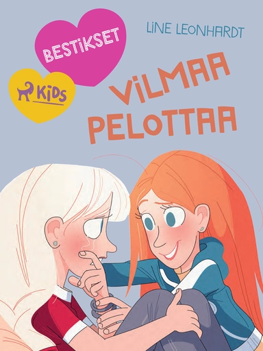 Bestikset – Vilmaa pelottaa