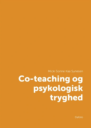 Co-teaching og psykologisk tryghed