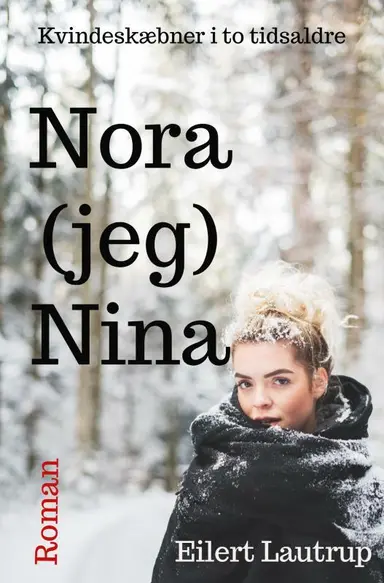 Nora (jeg) Nina