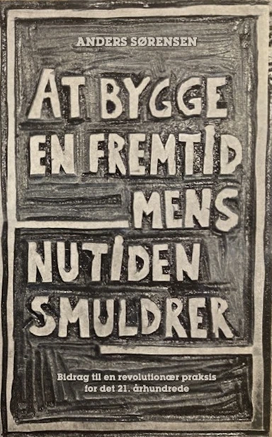 At bygge en fremtid mens nutiden smuldrer