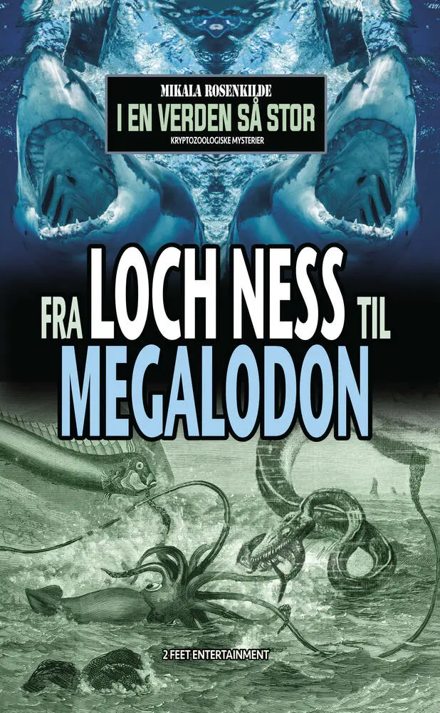 Billede af Fra Loch Ness til megalodon
