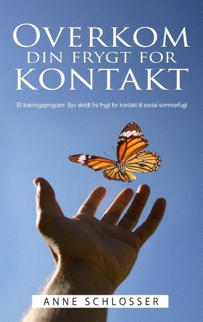 Overkom din frygt for kontakt