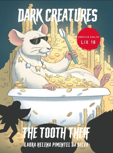 Dark Creaures – The Tooth Thief