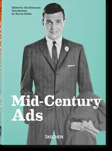 Mid-Century Ads - 40th Ed.