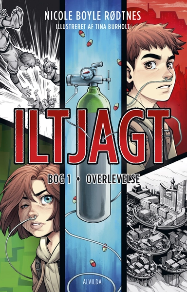 Iltjagt 1: Overlevelse