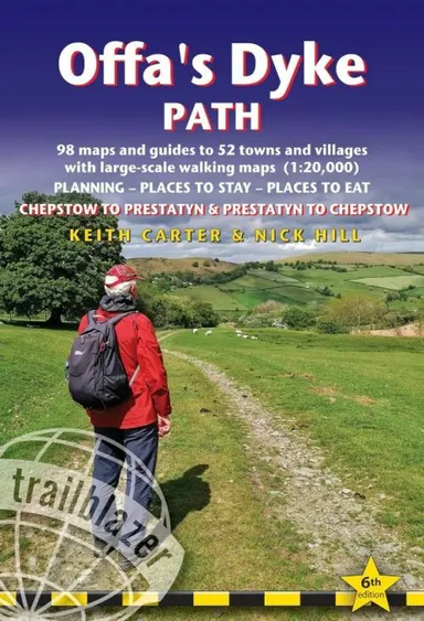 Offa's Dyke Path: Two directional guide: Chepstow to Prestatyn and Prestatyn to Chepstow