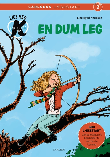 Læs med K for Klara (6) – En dum leg