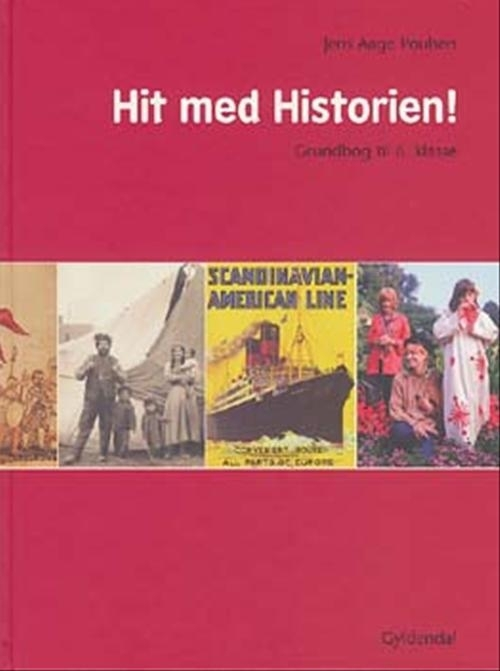 Billede af Hit med Historien! 6. kl. Grundbog