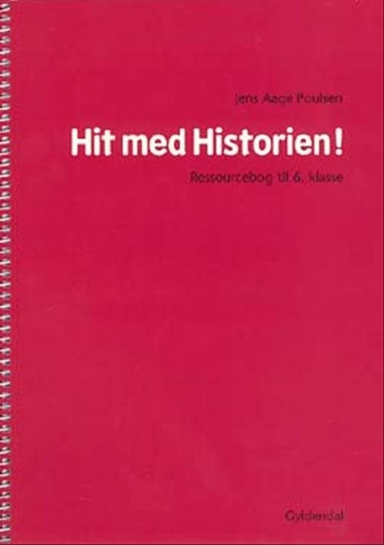 Hit med Historien! 6. kl. Grundbog