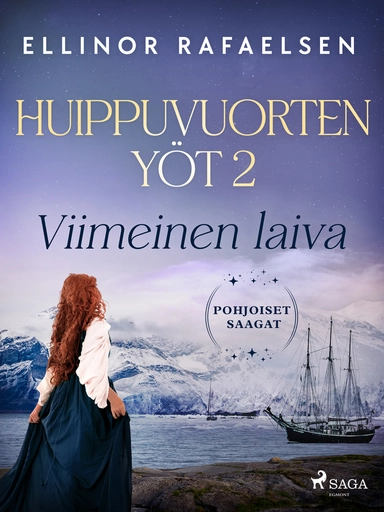 Viimeinen laiva –  Huippuvuorten yöt 2