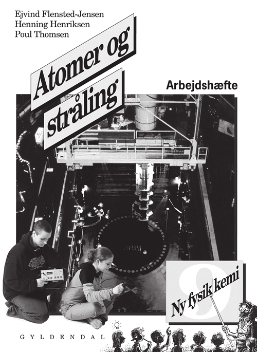 Billede af Ny fysik/kemi 9. Atomer og stråling