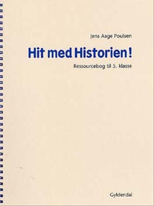 Billede af Hit med Historien! 5. kl. Ressourcebog