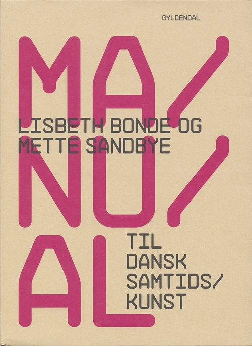 Billede af Manual til dansk samtidskunst