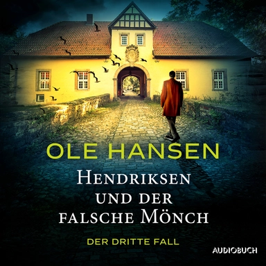 Hendriksen und der falsche Mönch