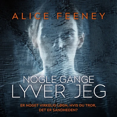 Nogle gange lyver jeg