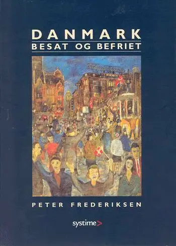 Billede af Danmark besat og befriet