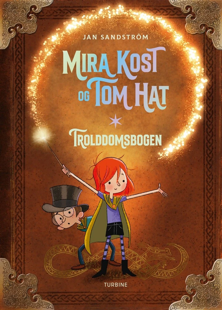 Billede af Mira Kost og Tom Hat. Trolddomsbogen