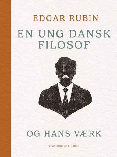 En ung dansk filosof og hans værk