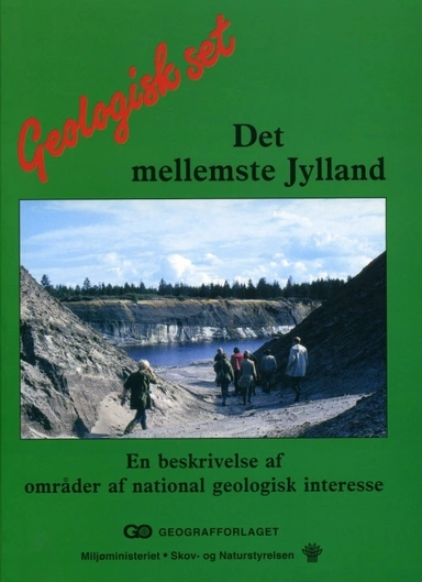 Geologisk set - Det mellemste Jylland