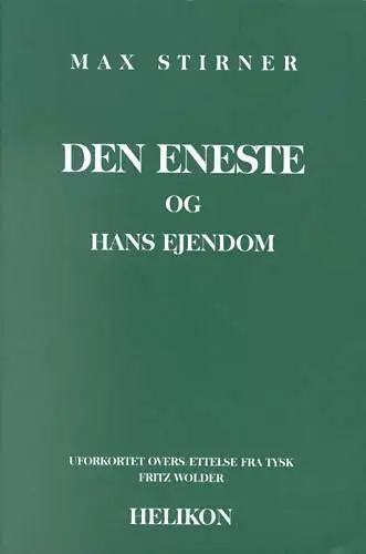 Billede af Den Eneste og hans ejendom