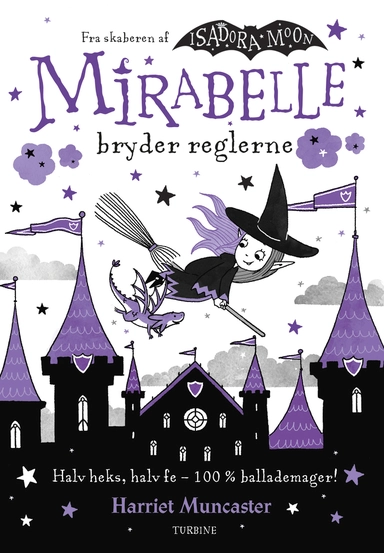 Mirabelle bryder reglerne