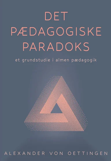 Det pædagogiske paradoks (rev.)