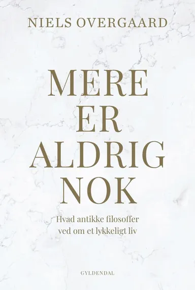 Mere er aldrig nok