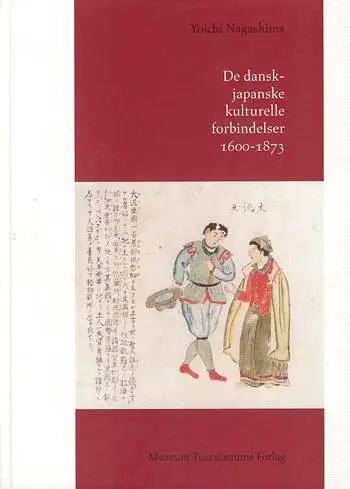 De dansk-japanske kulturelle forbindelser 1600-1873