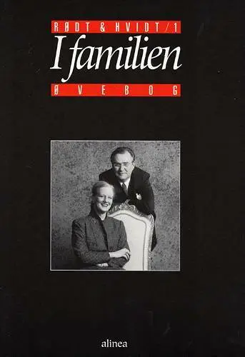 Rødt & hvidt 1, I familien, Øvebog