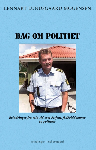 BAG OM POLITIET