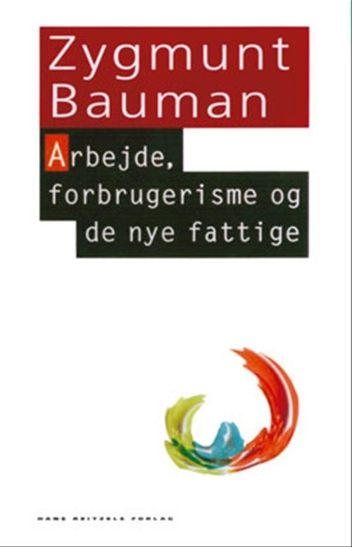 Billede af Arbejde, forbrugerisme og de nye fattige