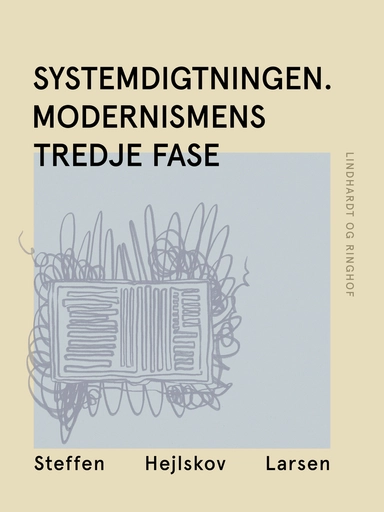 Systemdigtningen. Modernismens tredje fase