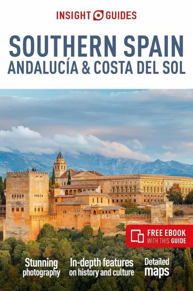 Insight Guide Southern Spain, Andalucia & Costa del Sol