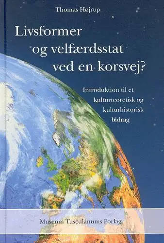 Billede af Livsformer og velfærdsstat ved en korsvej?