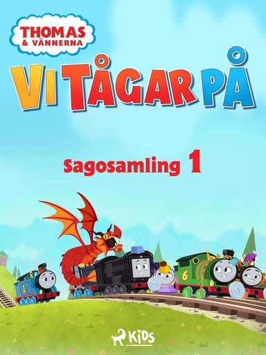 Thomas och vännerna - Vi tågar på - Sagosamling 1