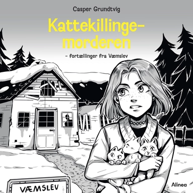 Kattekillingemorderen - fortællinger fra Væmslev