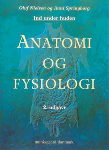 Anatomi og fysiologi, 2. udgave