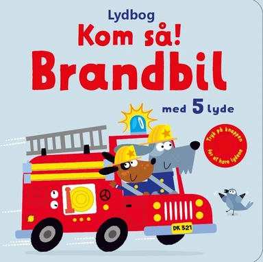 Kom så, brandbil! - med 5 lyde