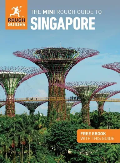 Singapore, Mini Rough Guide