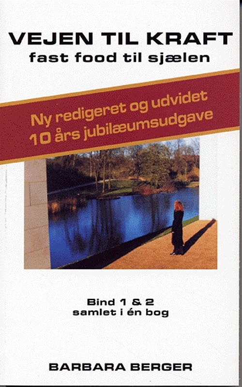 Vejen til kraft – bd. 1 og 2